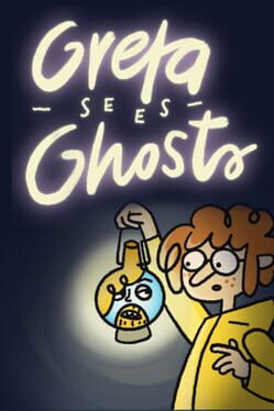 Greta Sees Ghosts!