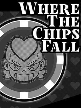 Where the Chips Fall