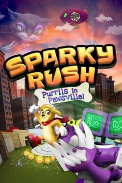 Cover for Sparky Rush: Purrils in Pawsville!