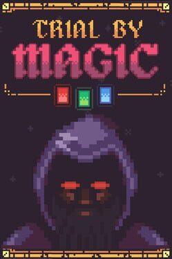 Trial By Magic