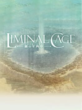 Liminal Cage: Gin no Youkakutei
