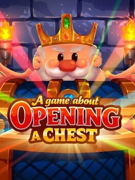 Cover for A Game About Opening a Chest