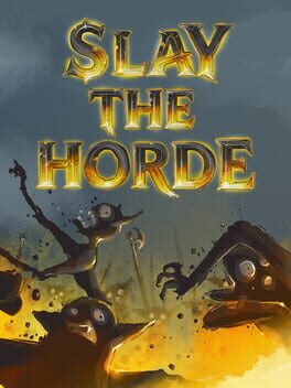 Cover for Slay the Horde