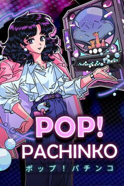 Cover for Pop! Pachinko