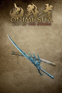 Onimusha: Way of the Sword - Sword Appearance: Raizan