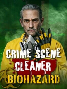 Cover for Crime Scene Cleaner: Biohazard