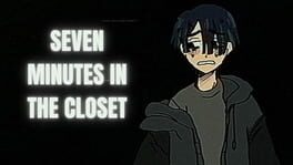 Cover for Seven Minutes in the Closet