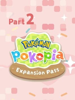 Cover for Pokémon Pokopia: Part 2