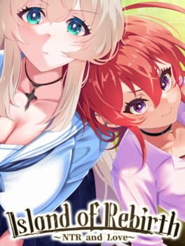 Cover for Island of Rebirth: NTR and Love