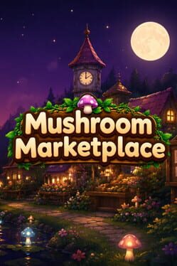 Cover for Mushroom Marketplace