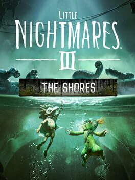 Cover for Little Nightmares III: Second Additional Chapter