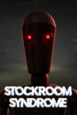 Stockroom Syndrome