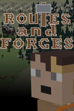 Routes and Forges