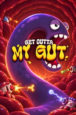 Get Outta My Gut