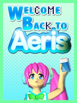 Welcome Back to Aeris