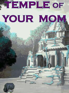 Temple of Your Mom