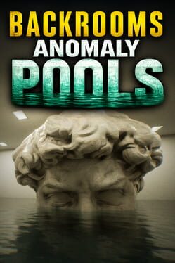 Backrooms Anomaly: Pools