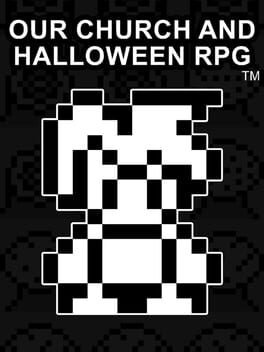 Our Church and Halloween RPG