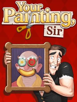 Your Painting, Sir