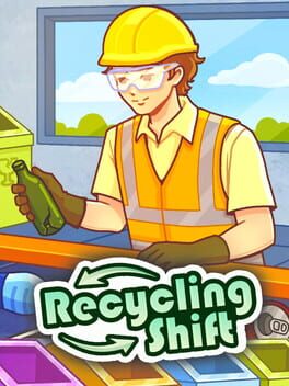 Recycling Shift
