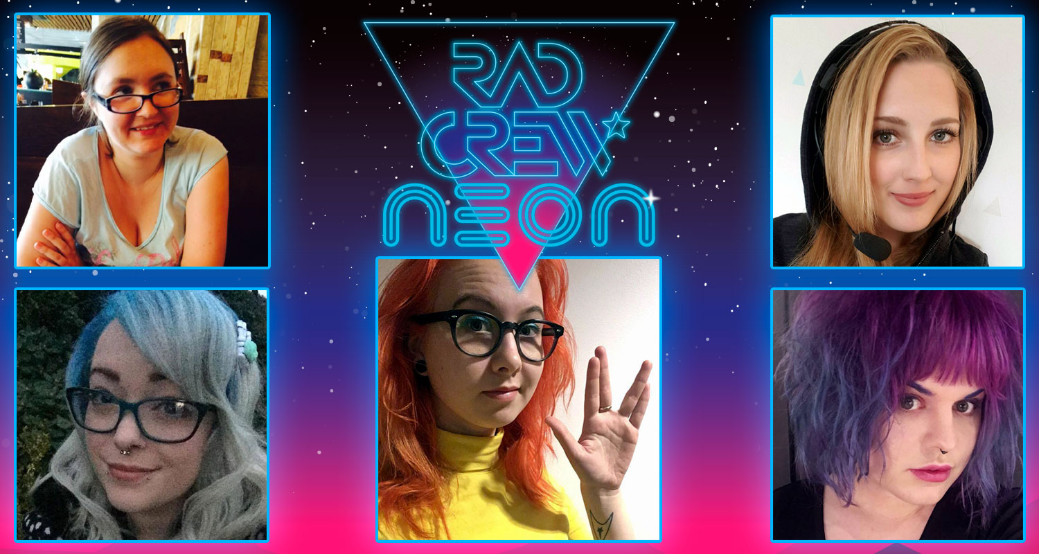 Rad Crew NEON S08E05: Lady Crew