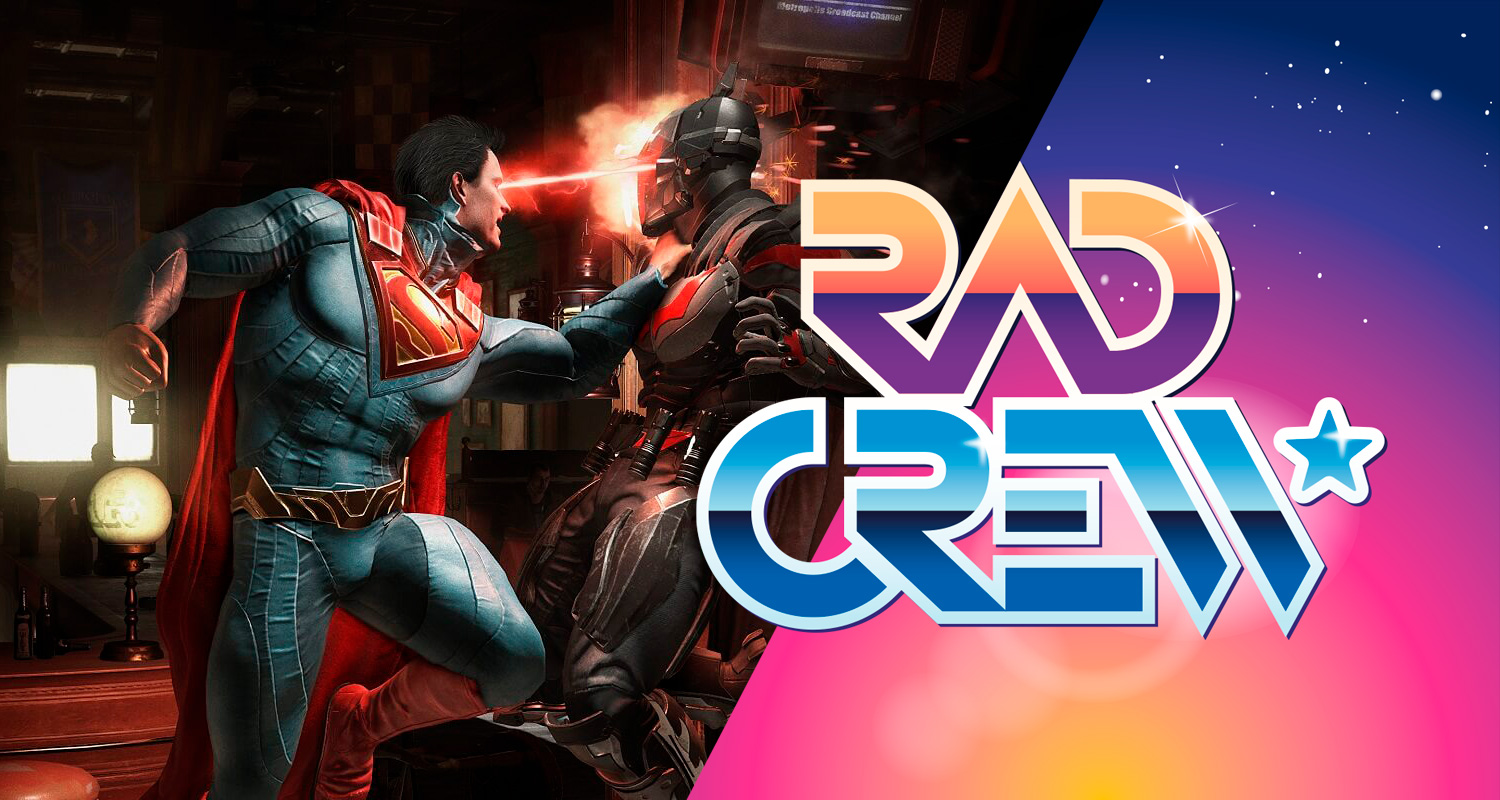 Rad Crew S13E20: Injustice 2 og glemte slåssespill
