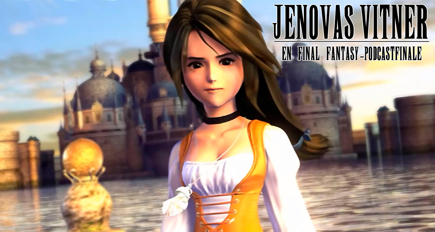 Jenovas Vitner: Final Fantasy IX