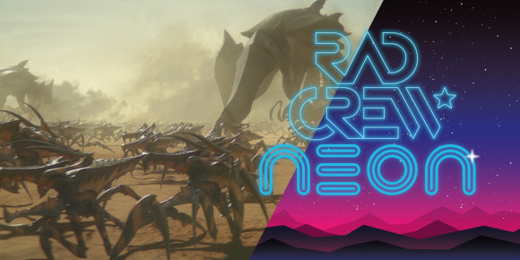 Rad Crew Neon S12E02: Alien Invasion