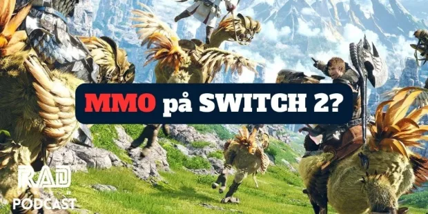 Switch 2 får sitt første store MMO, og vi snakker EA sin dystre fremtid │ Rad Crew 766